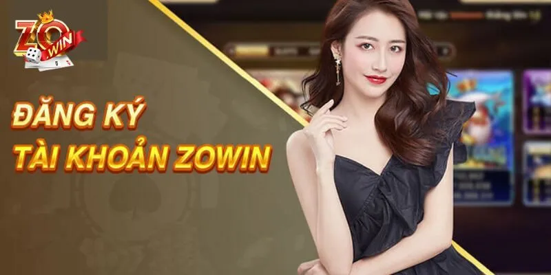 Đăng Ký Zowin